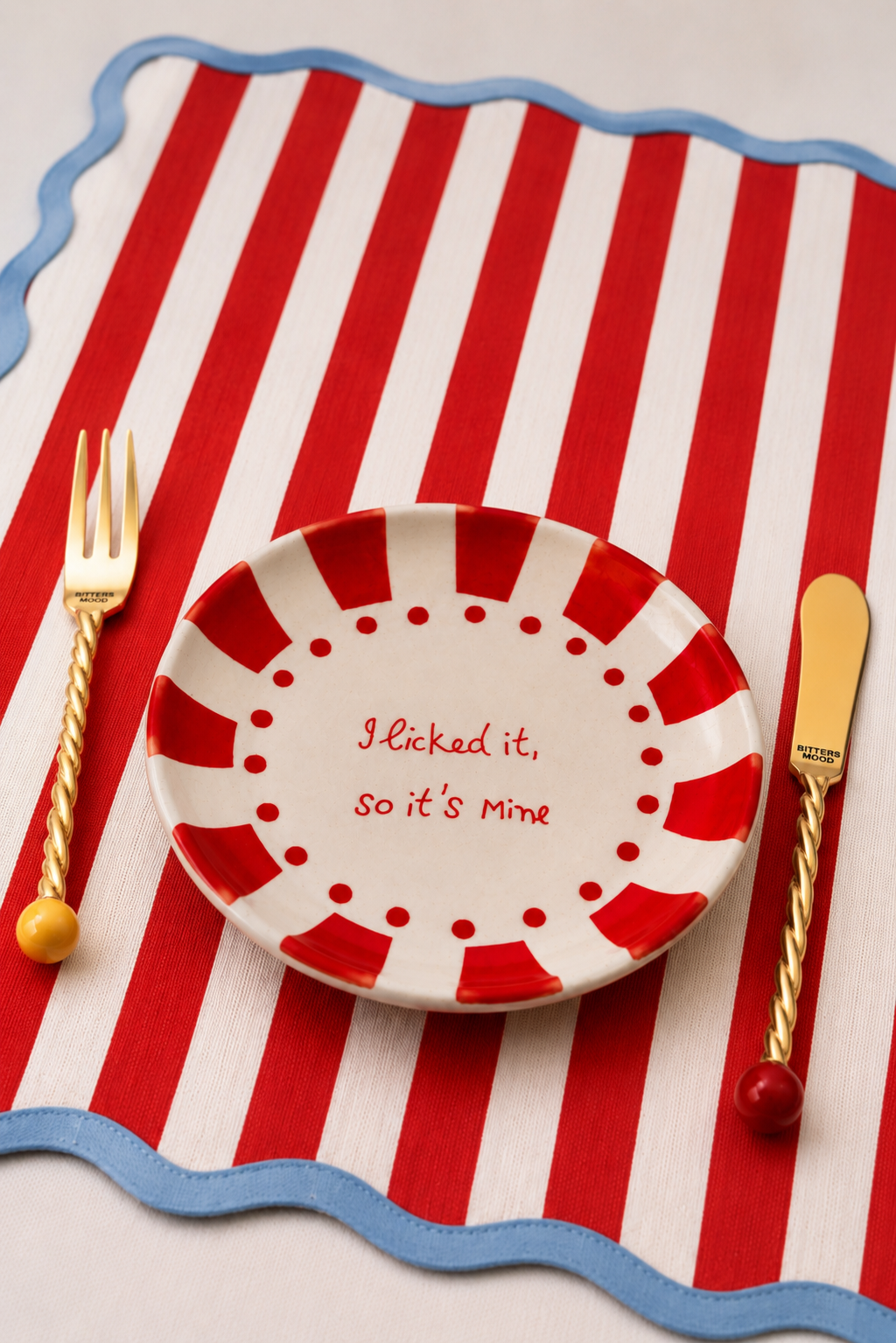 I licked it so it’s mine Plate